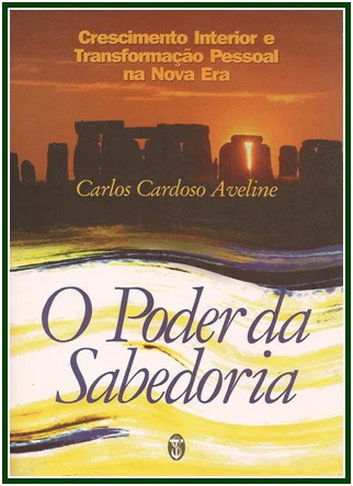 Capa do livro O Poder da Sabedoria, de Carlos Cardoso Aveline.