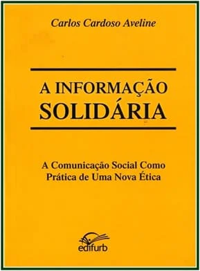 Capa do livro A Informação Solidária, de Carlos Cardoso Aveline