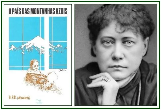 Blavatsky e as Montanhas Azuis