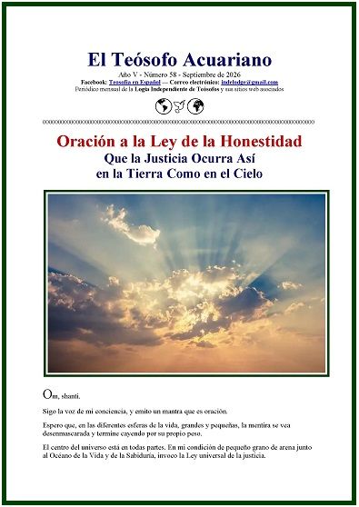 Revista de teosofía El Teósofo Acuariano número 058, septiembre de 2026: Oración a la Ley de la Honestidad.